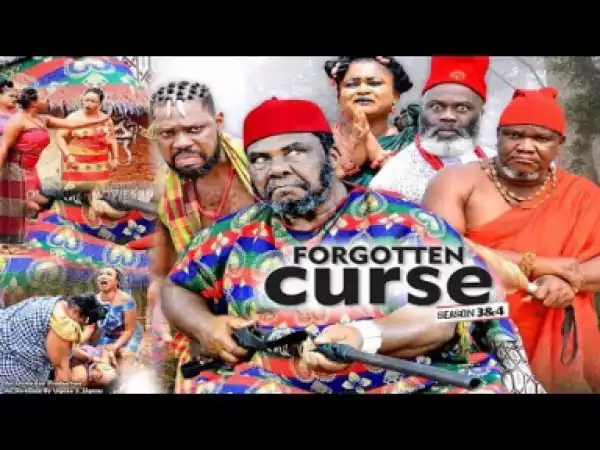 Forgotten Curse Season 4  - Pete Edochie | 2019 Nollywood Movie